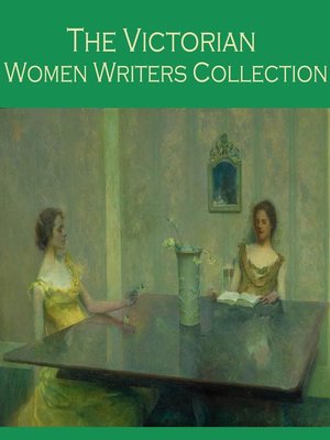 cover image of The Victorian Women Writers Collection